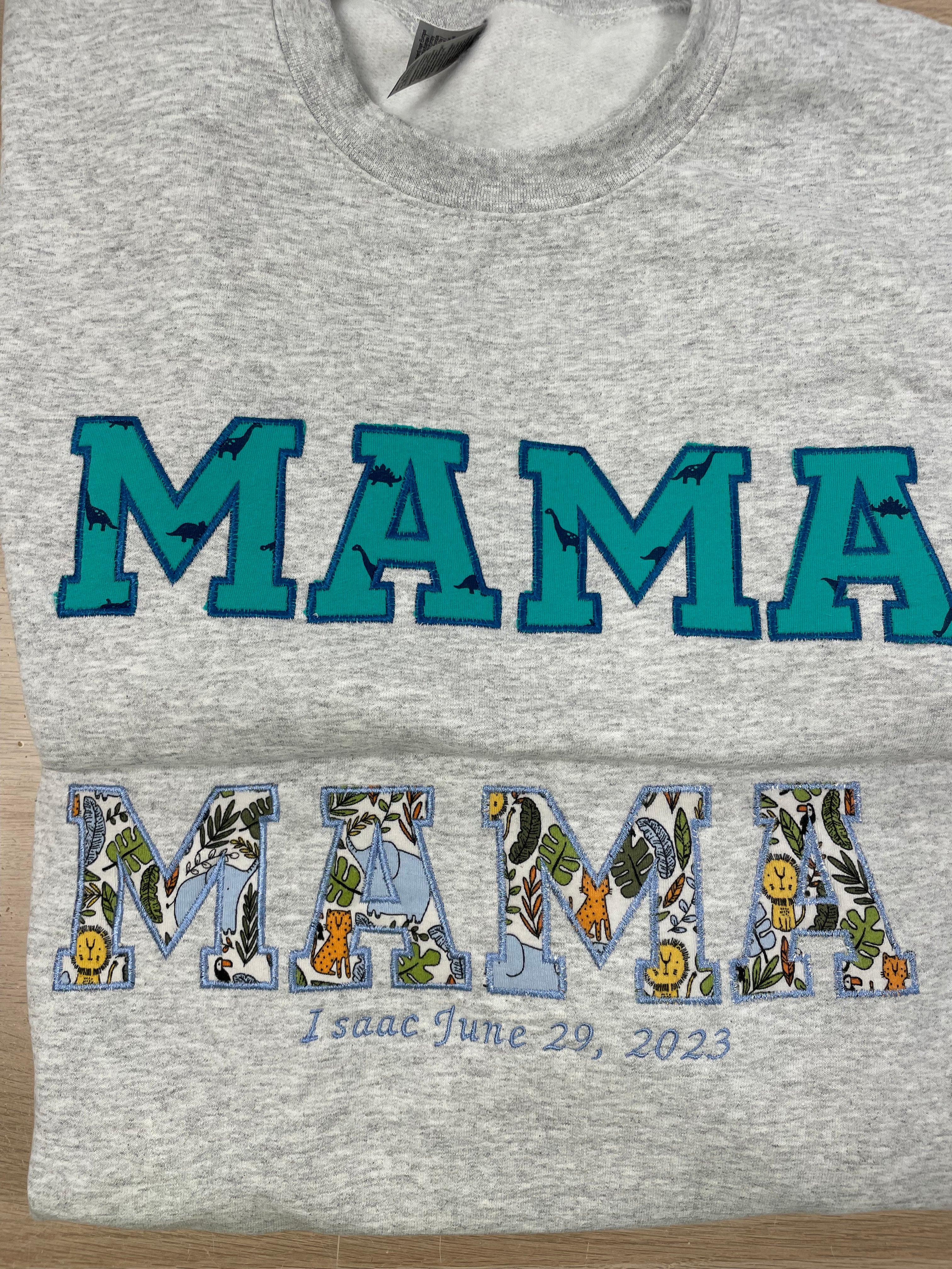 Mama/Daddy/Grandma Fabric Keepsake Sweatshirts
